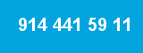 914 441 59 11